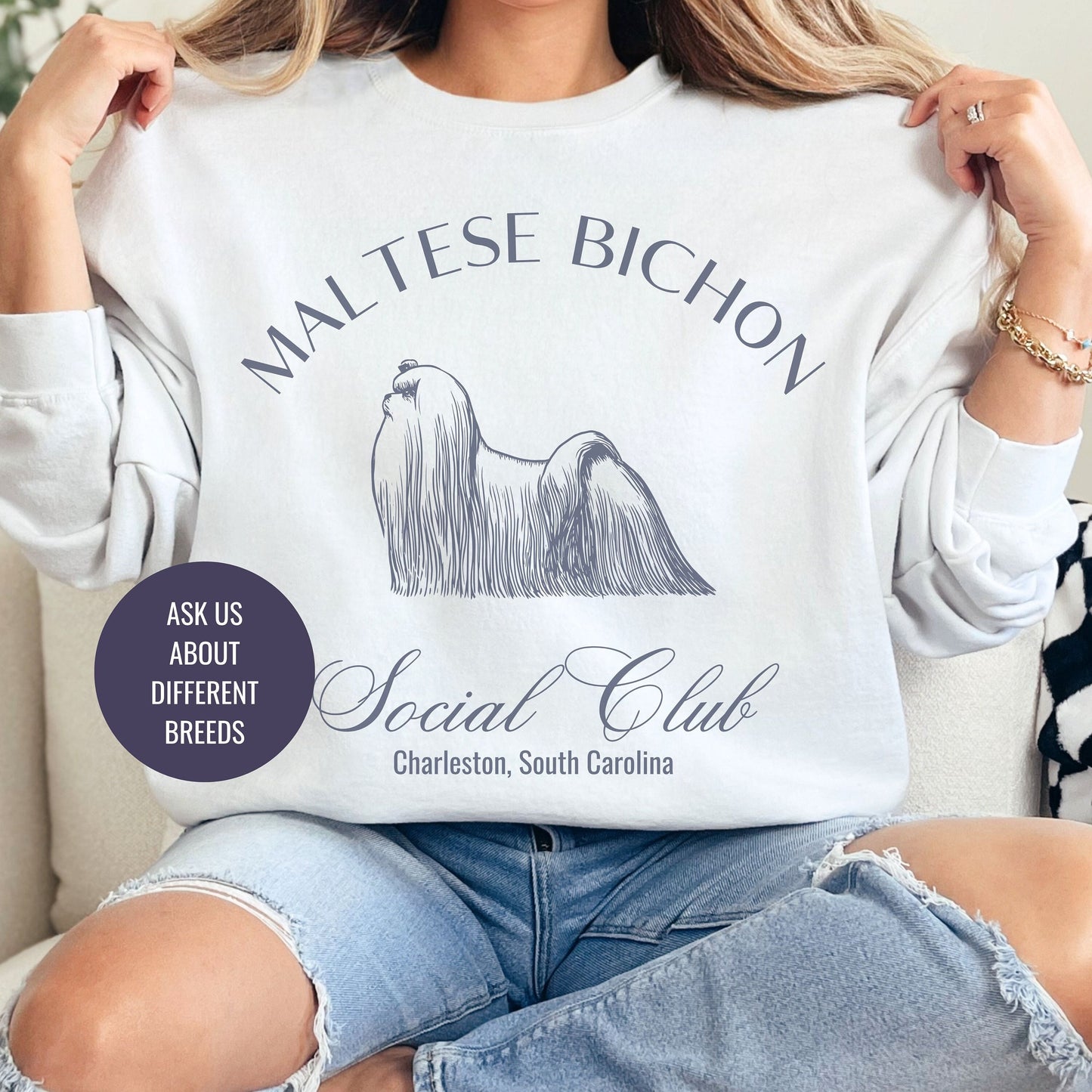 Maltese Bichon Sweatshirt | Dog Grandma Gift | Small Dog Breed | New Dog Shirt for her | Social Club | Trendy Puppy Mom Gifts | Fun Dog Tees