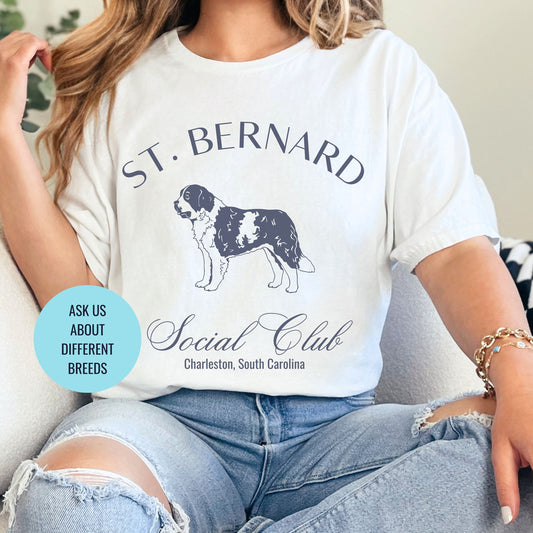 Saint Bernard Shirt | Dog Dad Shirt | Womens Dog Shirt | Custom Dog Shirts for her | Social Club Shirt | Dog Mom Gifts | Fun Dog T-Shirt