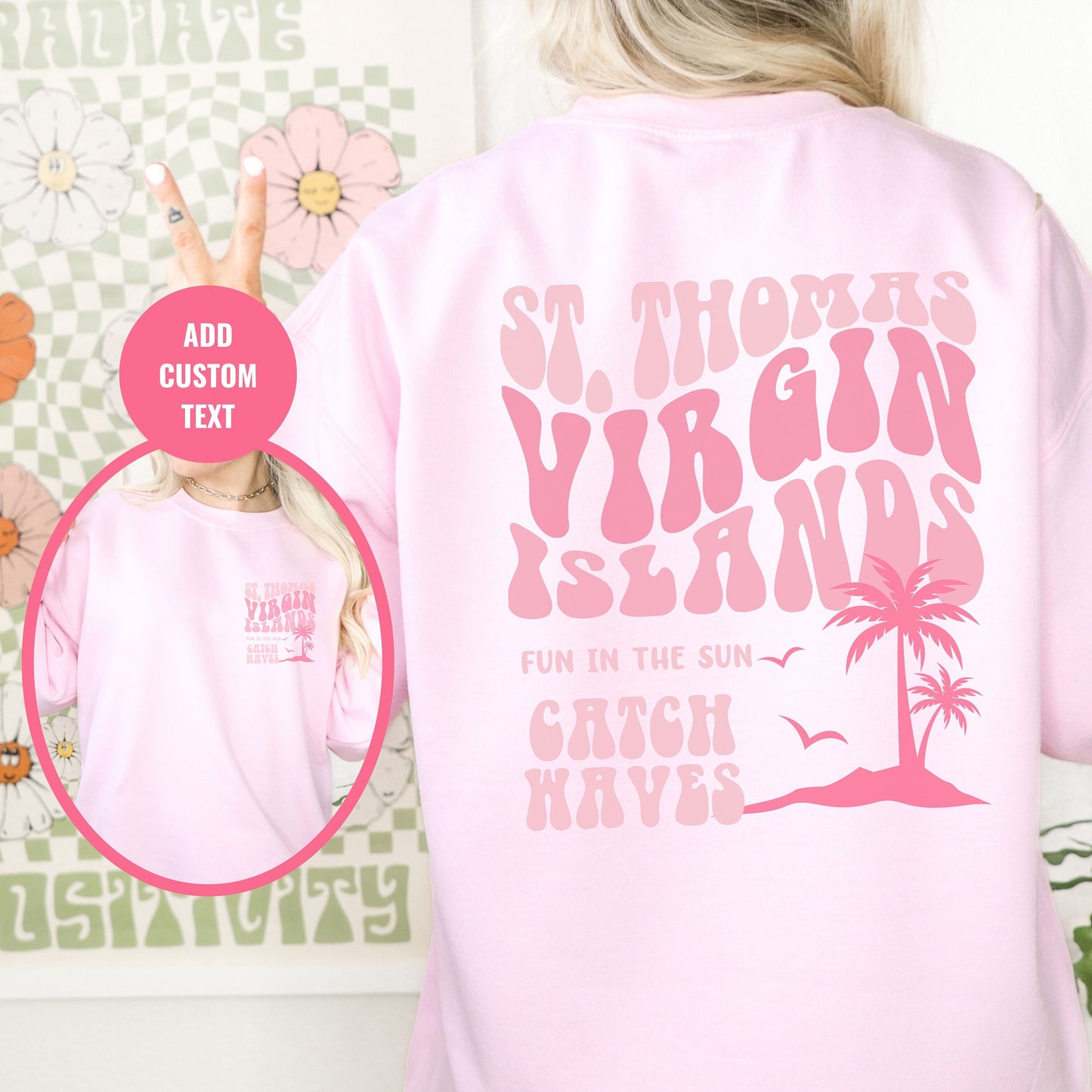 Virgin Islands Crewneck, St Thomas Sweatshirt, Birthday Cruise