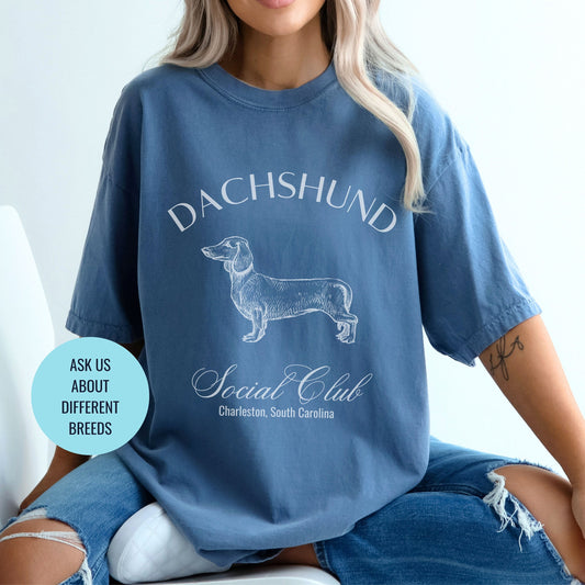 Dachshund Shirt | Dog Mama T-shirts | Dog Grandma Gift | Cute Birthday Gifts for her | Social Club Shirt | Small Dog Breed | Fun Dog T-Shirt