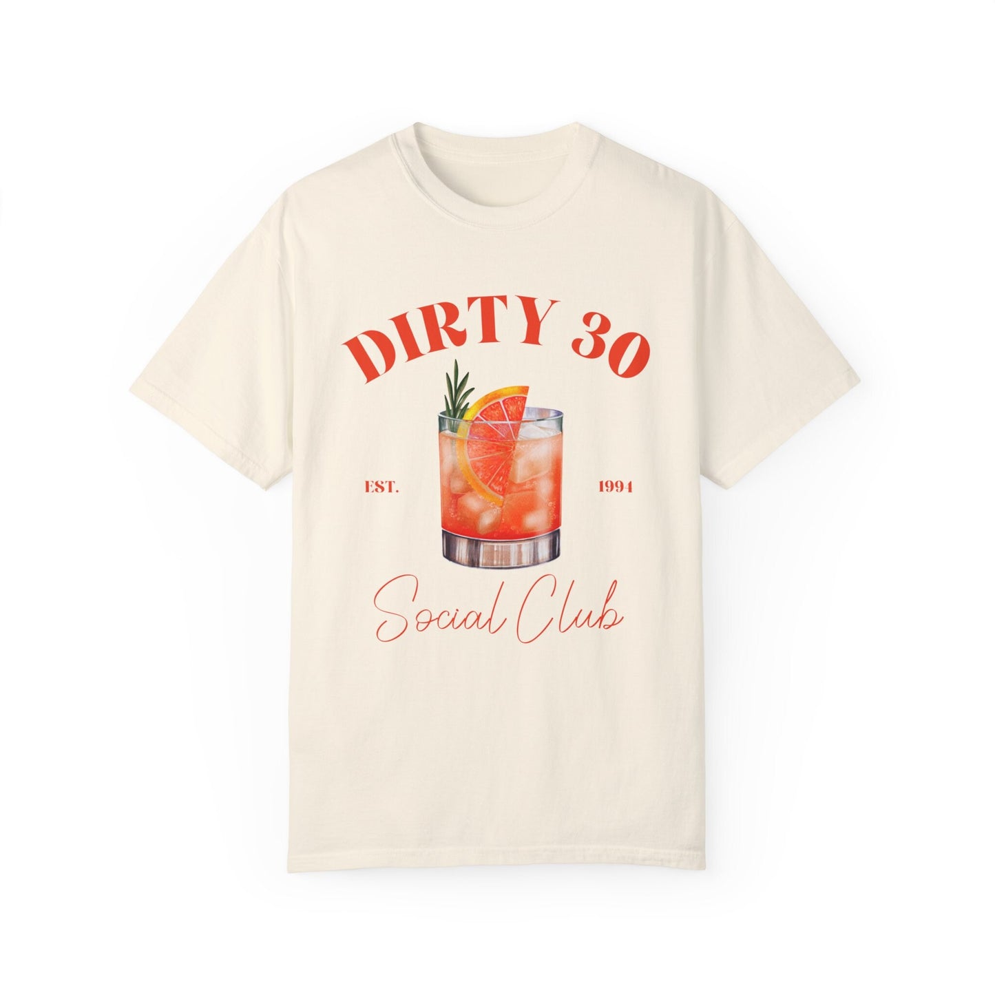 30Th Birthday Shirt | Social Club T Shirt | Comfort Colors Tee | Dirty 30 Shirt