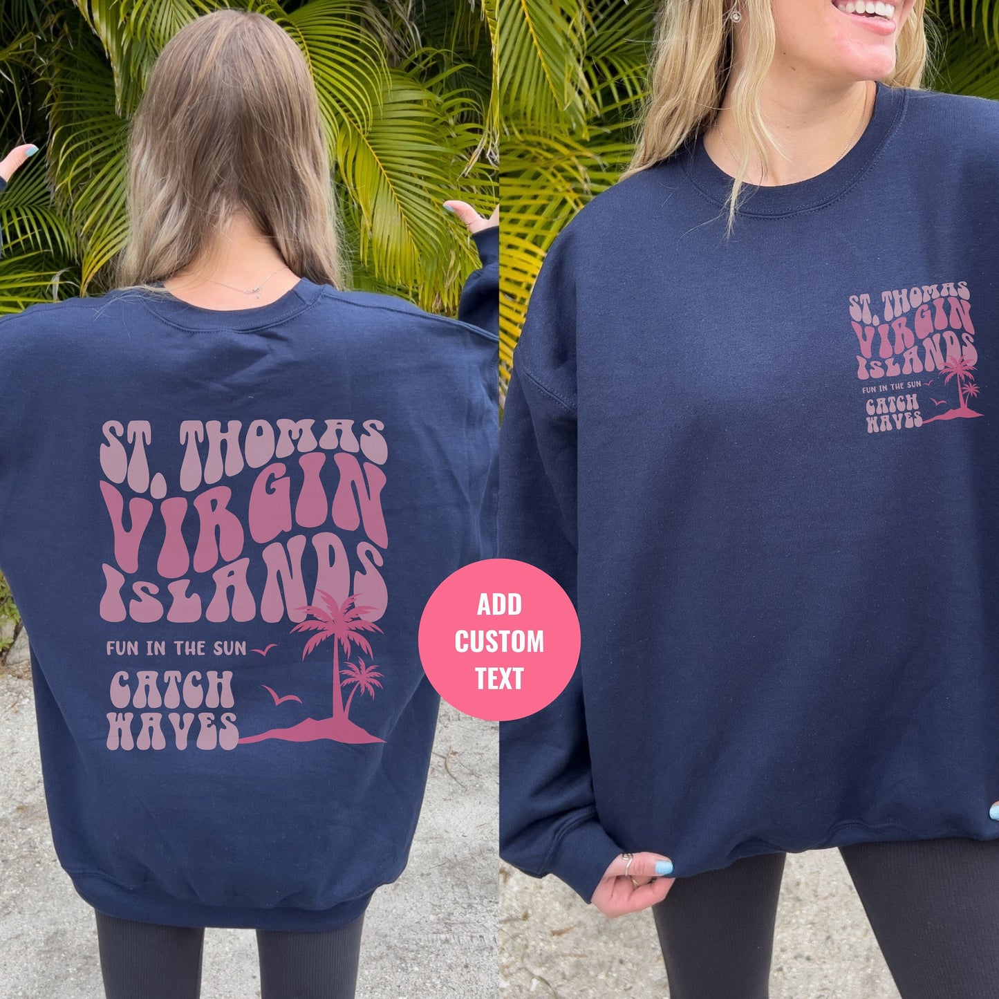 Virgin Islands Crewneck, St Thomas Sweatshirt, Birthday Cruise