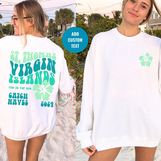 Virgin Islands Crewneck, St Thomas Sweatshirt, Birthday Cruise, Matching Family Cruise Shirt