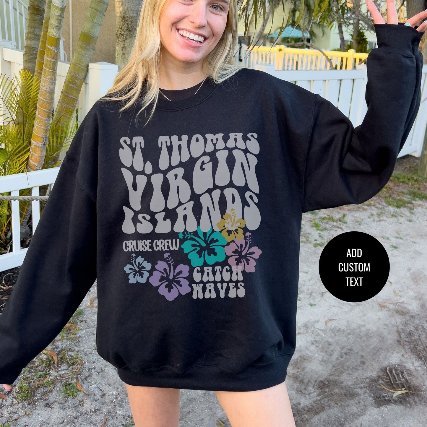 St Thomas Sweatshirt, Virgin Islands, Cruise Crew, Trendy Beach Gifts