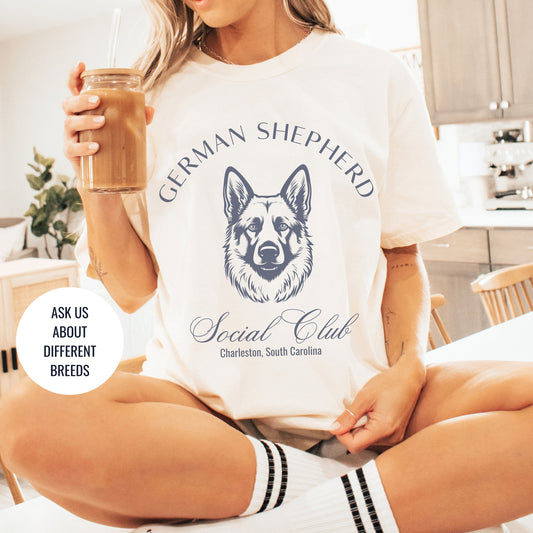 German Shepard Shirt | Dog Mama T-shirts | Dog Grandma Gift | Birthday Gifts for her | Social Club Shirt | Big Dog Breed | Fun Dog T-Shirt