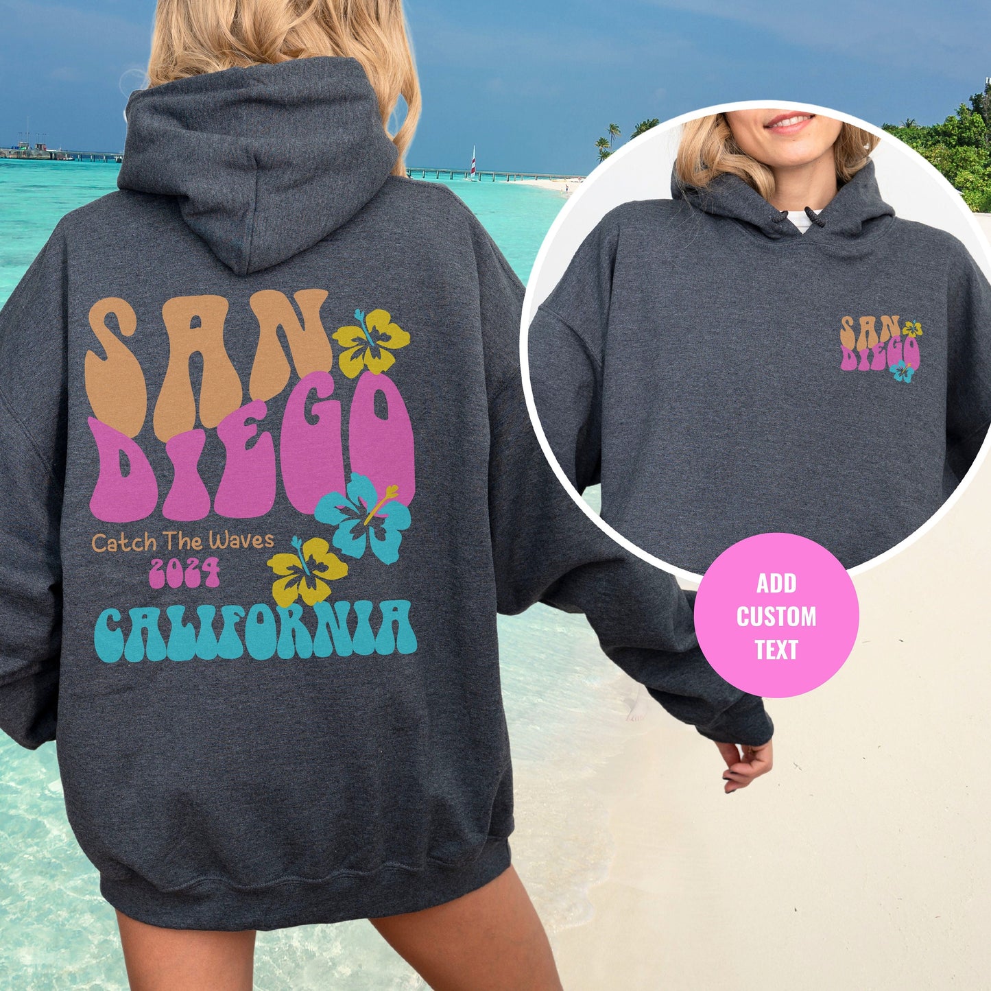 San Diego hoodie, Surfer sweatshirt, Trendy Beach sweatshirt, Retro California sweatshirt, Family Cruise Shirt, Personalized Beach hoodie