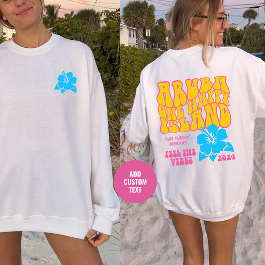 Aruba Sweatshirt | One Happy Island Crewneck | Island vibes Vacation Souvenir Coconut Girl | Matching Family Cruise Summer Break Sweatshirts