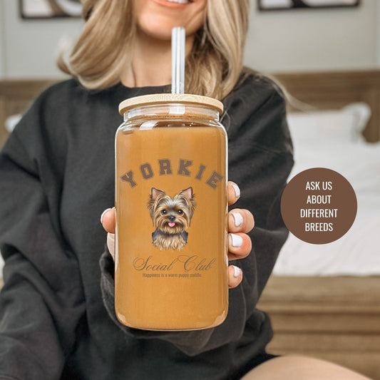 Yorkie Cup | Small Dog Breed | Dog Mama Gifts | Grandma Gift | Yorkshire | Birthday Gifts for her | Social Club Glass Can | Fun Dog Mug