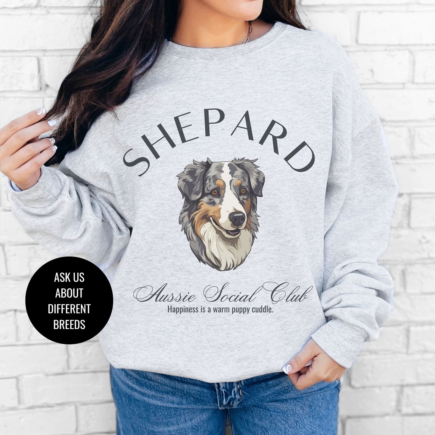 Australian Shepard Sweatshirt | Dog Grandma Gift | Dog Breeds | Heard Dog Shirt for her | Social Club | Trendy Puppy Mom Gift | Fun Dog Tee