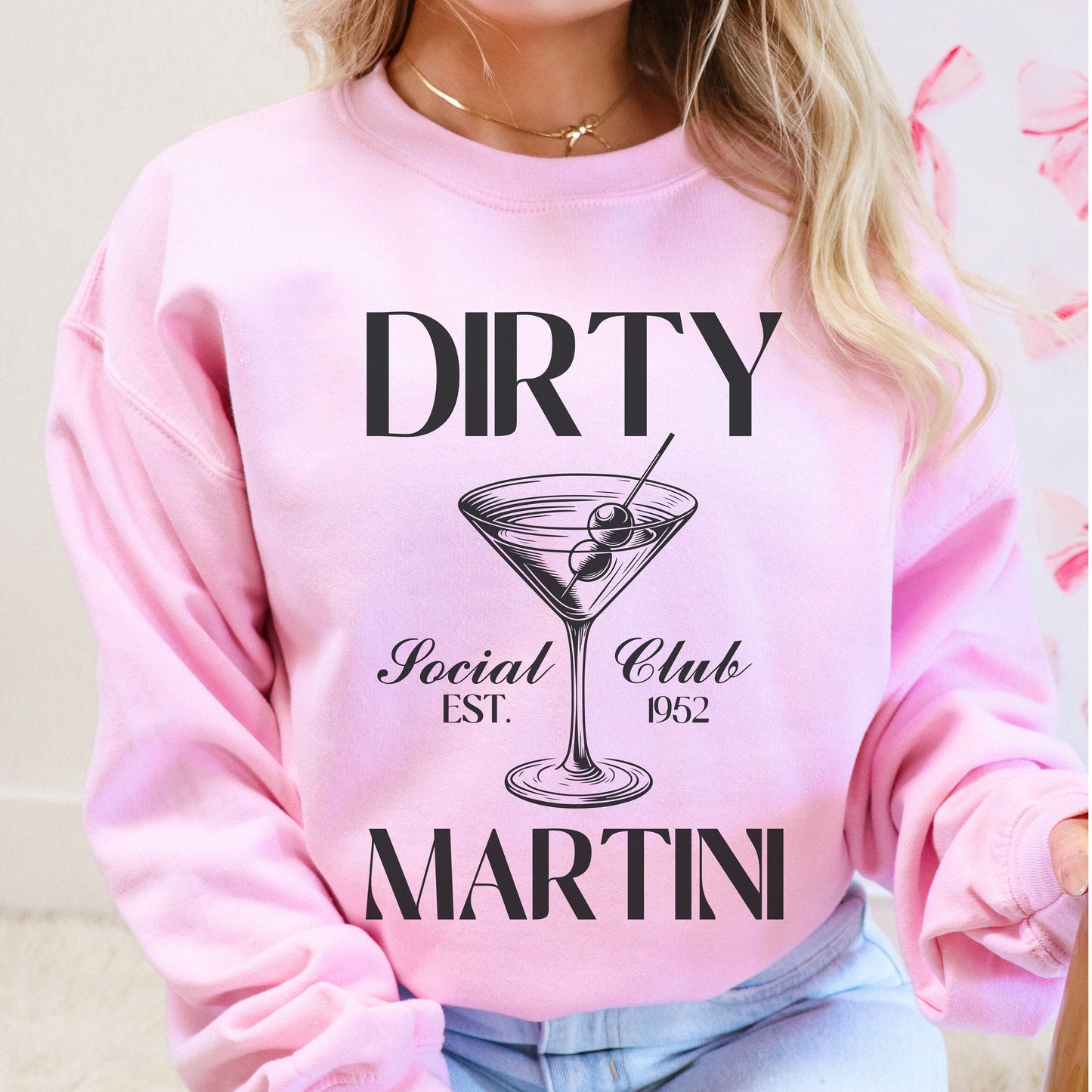 Dirty Martini Sweatshirt, Preppy Bride Crewnecks, Bachelorette Party Cocktail Social Club Shirt, Aesthetic Gifts, Margarita themed Shirts